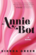 Image for "Annie Bot"