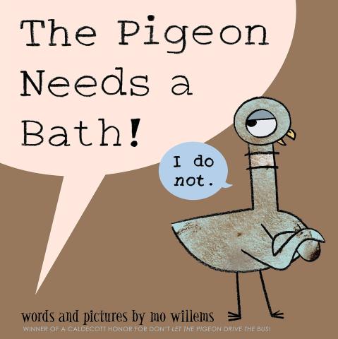 Image of the book cover of "The Pigeon Needs a Bath" by Mo Willems. Featuring a cartoon pigeon with wings folded in front of it with a word bubble that states "I do not"