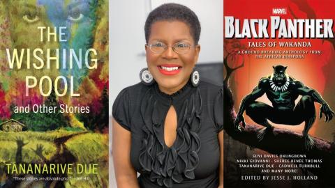 Image of Author Tananarive Due in a black dress wearing red lipstick and large earrings between her books, The Wishing Pool, and Black Panther: Tales of Wakanda