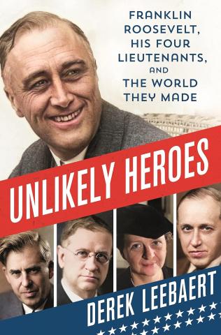 Image of the book cover featuring a photograph of Franklin Roosevelt and four men.